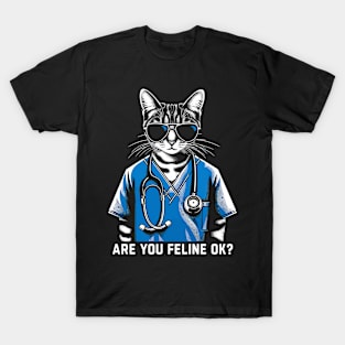 Are You Feline OK? Retro Cat Nurse Gifts Nurse Week Gifts Funny Nurse T-Shirt